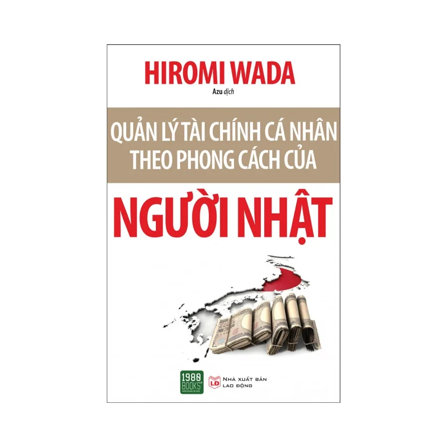 Tự học cách Quản Lý Tài Chính Cá Nhân Theo Phong Cách Của Người Nhật
